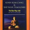 Kinh Kim Cang và Bát Nhã Tâm Kinh (Việt - Hán - Phạn - Anh)