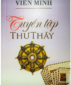 Tuyển Tập Thư Thầy ( Viên Minh )