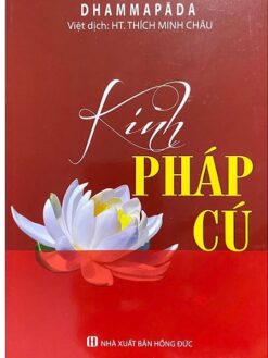 KINH PHÁP CÚ - HT: Thích Minh Châu