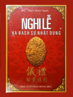 Nghi Lễ Và Bách Sự Nhật Dụng