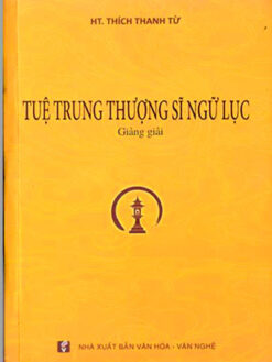 Tuệ Trung Thượng Sĩ Ngữ Lục giảng giải