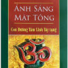 Ánh Sáng Mật Tông- con đường tâm linh Tây Tạng