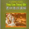 Giảng Giải Tòng Lâm Tượng Khí