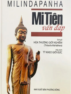 Mi Tiên Vấn Đáp - (MILINDA PANHA)