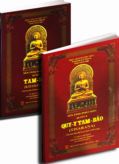 Nền Tảng Phật Giáo - Tam Bảo - Quy Y Tam Bảo  (2 tập)