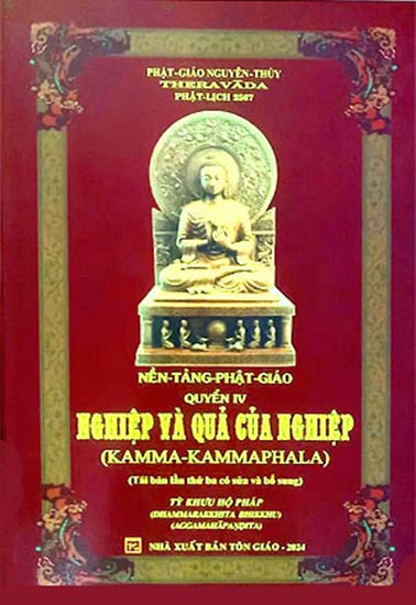 Nền Tảng Phật Giáo - Quyển IV:  Nghiệp và Quả Của Nghiệp