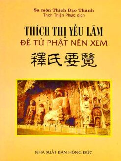 Thích Thị Yếu Lãm - đệ tử Phật nên xem
