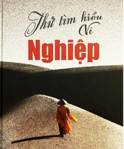 Thử Tìm Hiểu Về Nghiệp