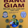 Băng giám - 60 chiêu thức nhận biết tính cách