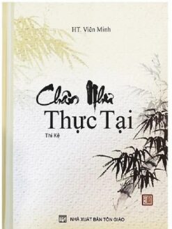Chân Như Thực Tại - Thầy Viên Minh
