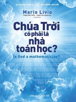 CHÚA TRỜI CÓ PHẢI LÀ NHÀ TOÁN HỌC?