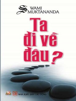 Ta Đi Về Đâu?