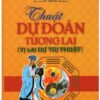 Thuật Dự Đoán Tương Lai (Vị Lai Dự Tri Thuật)