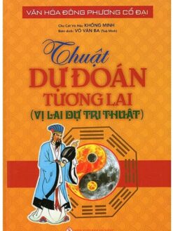 Thuật Dự Đoán Tương Lai (Vị Lai Dự Tri Thuật)