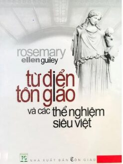 Từ Điển Tôn Giáo Và Các Thể Nghiệm Siêu Việt