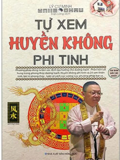 Tự Xem Huyền Không Phi Tinh