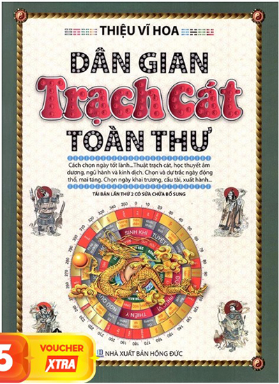 Dân Gian Trạch Cát Toàn Thư - Thiệu Vĩ Hoa