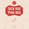 DỊCH HỌC TINH HOA