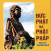 Đức Phật Và Phật Pháp