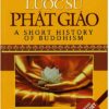 Lược Sử Phật Giáo (Song Ngữ Anh - Việt)