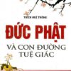 Đức Phật Và Con Đường Tuệ Giác