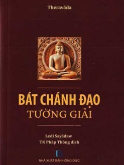 Bát Chánh Đạo Tường Giải