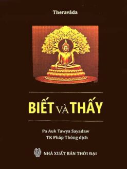 BIẾT VÀ THẤY
