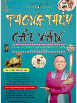 Phong Thủy Cải Vận - Dành Cho Người Mệnh Khuyết Mộc, Hỏa