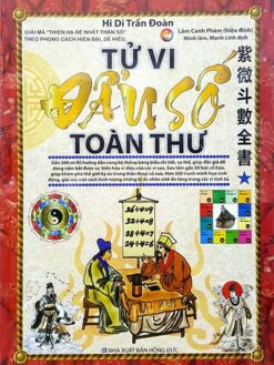 Tử Vi Đẩu Số Toàn Thư - Tập 1