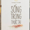 Sống Trong Thực Tại (Viên Minh)