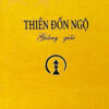 Thiền Đốn Ngộ Giảng Giải (HT. Thích Thanh Từ)
