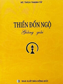 Thiền Đốn Ngộ Giảng Giải (HT. Thích Thanh Từ)