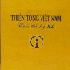 Thiền Tông Việt Nam Cuối Thế Kỷ XX
