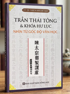 Trần Thái Tông và khóa hư lục nhìn từ góc độ văn học