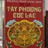 Phương Pháp Vãng Sinh Thế Giới Tây Phương Cực Lạc
