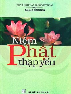 Niệm Phật Thập Yếu (HT. Thích Thiền Tâm)