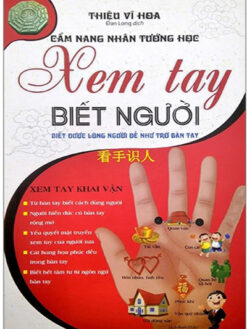 Cẩm Nang Nhân Tướng Học - Xem Tay Biết Người